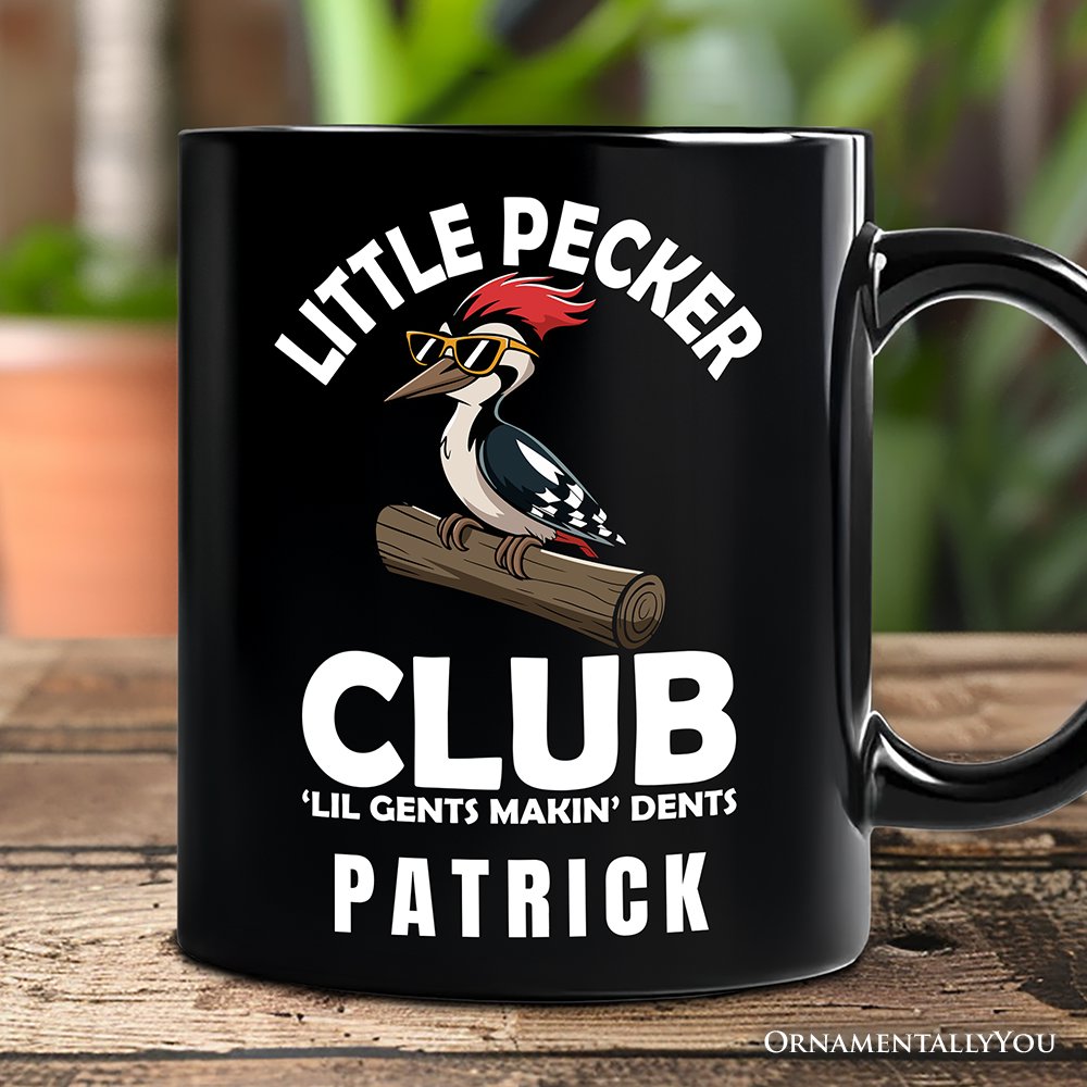 Little Pecker Club Personalized Mug, Funny Sarcastic Woodpecker Gift with Custom Name Personalized Ceramic Mug OrnamentallyYou Black Customized 