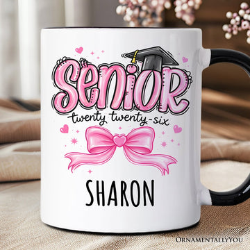 Pink Coquette Senior Class of 2026 Personalized Mug, Graduation Gift with Custom Name Personalized Ceramic Mug OrnamentallyYou Black Handle Custom 