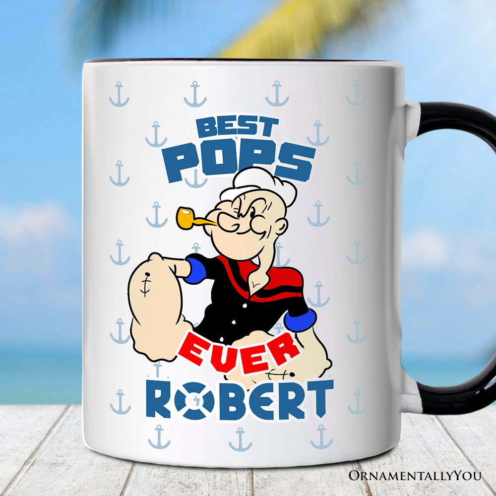 Best Pops Ever Personalized Mug, Classic Popeye the Sailorman Dad Gift with Custom Name Personalized Ceramic Mug OrnamentallyYou White - Black Customized 