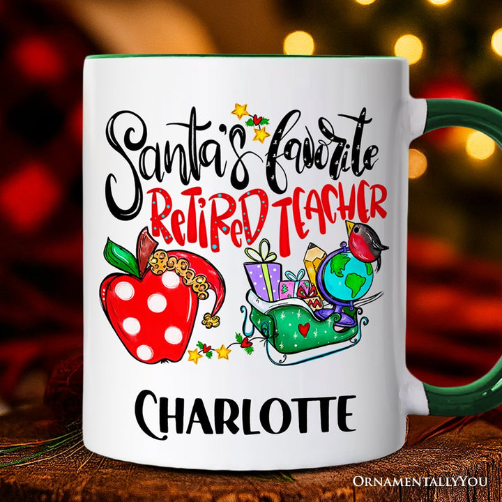 Santa's Favorite Retired Teacher Personalized Mug, Retirement Appreciation Gift with Custom Name Personalized Ceramic Mug OrnamentallyYou Green Handle Customized 
