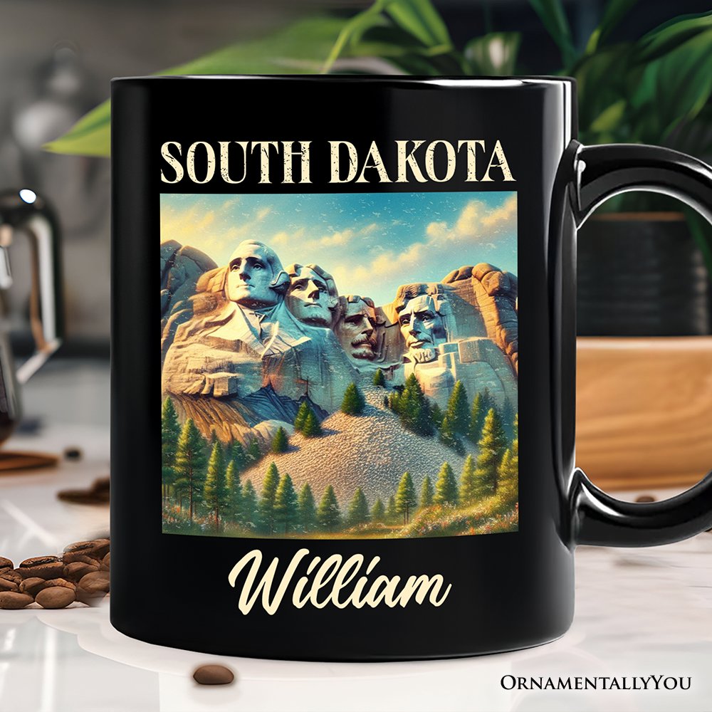 Majestic South Dakota State Mount Rushmore Personalized Mug, Historic American Monument Travel Gift and Keepsake Souvenir with Custom Name Personalized Ceramic Mug OrnamentallyYou Black Customized 