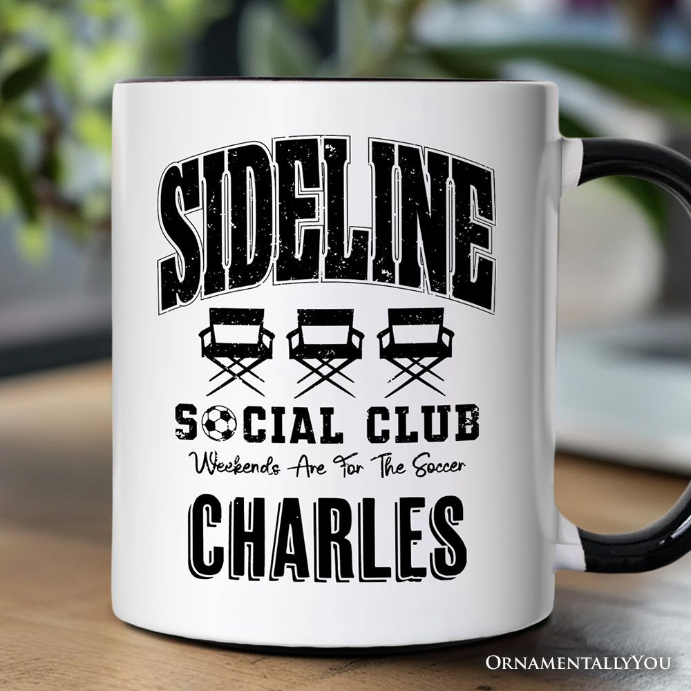 Sideline Social Club Soccer Personalized Mug, Weekends Are for the Soccer Game Day Gift with Custom Name Personalized Ceramic Mug OrnamentallyYou Black Handle Customized 