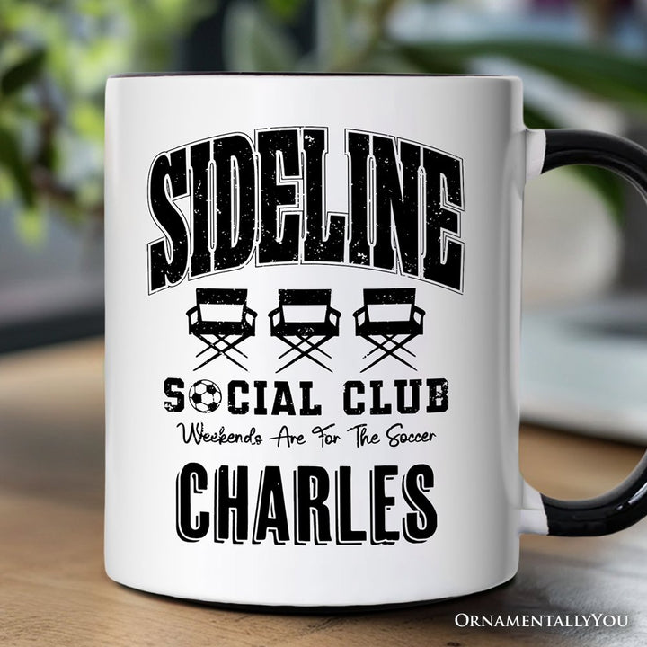 Sideline Social Club Soccer Personalized Mug, Weekends Are for the Soccer Game Day Gift with Custom Name Personalized Ceramic Mug OrnamentallyYou Black Handle Customized 