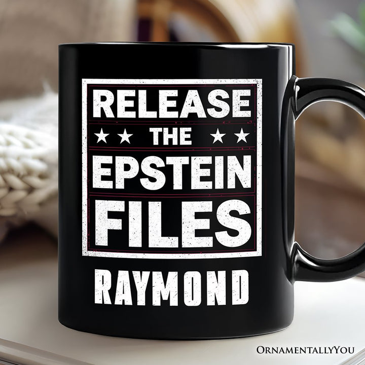 Release The Epstein Files Personalized Mug, Justice Demand Protest Gift with Custom Name OrnamentallyYou Black Customized 