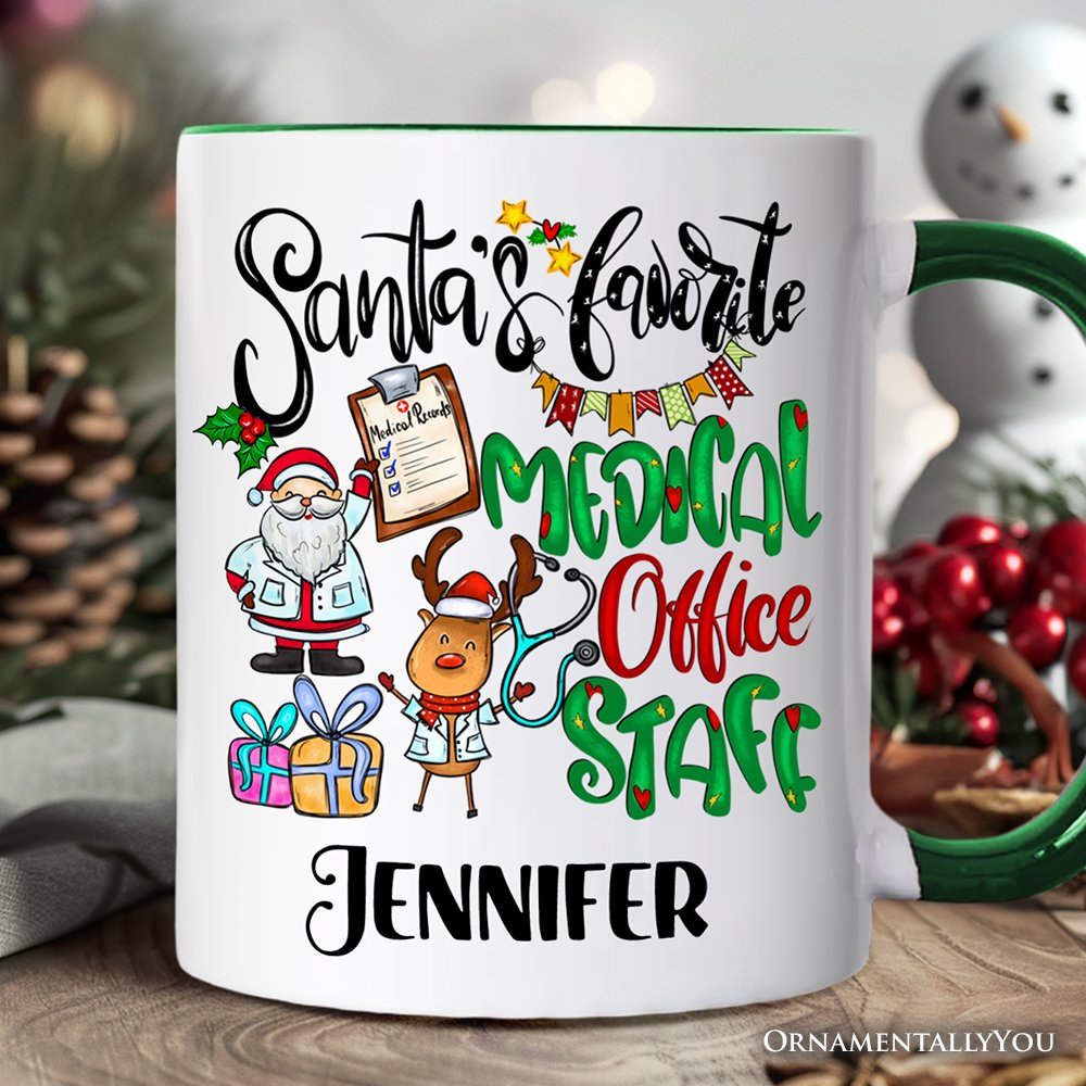 Santa's Favorite Medical Office Staff Personalized Mug, Christmas Appreciation Gift with Custom Name Personalized Ceramic Mug OrnamentallyYou Green Handle Customized 