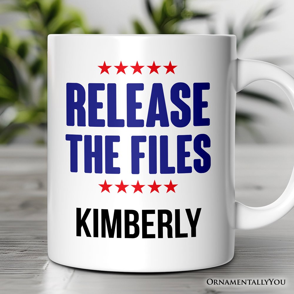 Release The Files Personalized Mug, Demand Truth Anti-Corruption Protest Gift with Custom Name OrnamentallyYou White Customized 