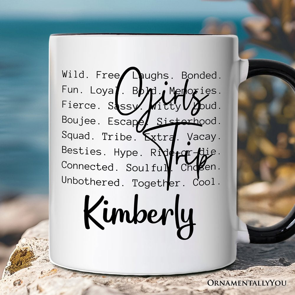 Girls Trip Words Personalized Mug, Besties Vacation Memories Gift with Custom Name Personalized Ceramic Mug OrnamentallyYou Black Handle Customized 