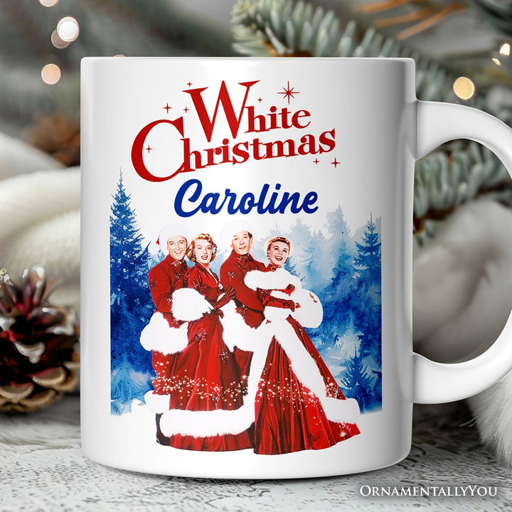 I’m Dreaming of a White Christmas Personalized Mug, 1954 Classic Holiday Inn Movie Gift with Custom Name Personalized Ceramic Mug OrnamentallyYou White Customized 