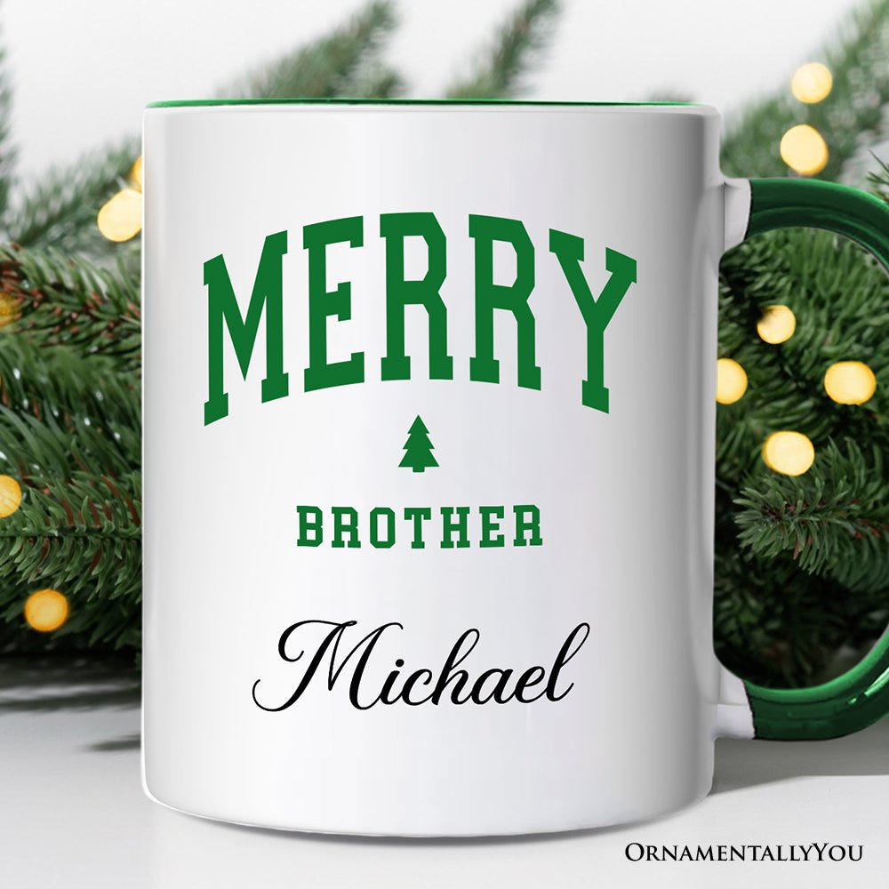 Merry Brother Retro Christmas Personalized Mug, Matching Family Holiday Gift with Custom Name Personalized Ceramic Mug OrnamentallyYou White - Green Customized 