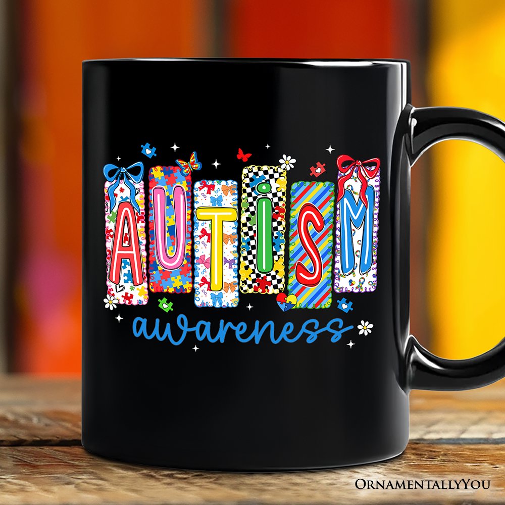 Autism Awareness Support Mug, Colorful Spectrum Gift Personalized Ceramic Mug OrnamentallyYou Black Non-Custom 