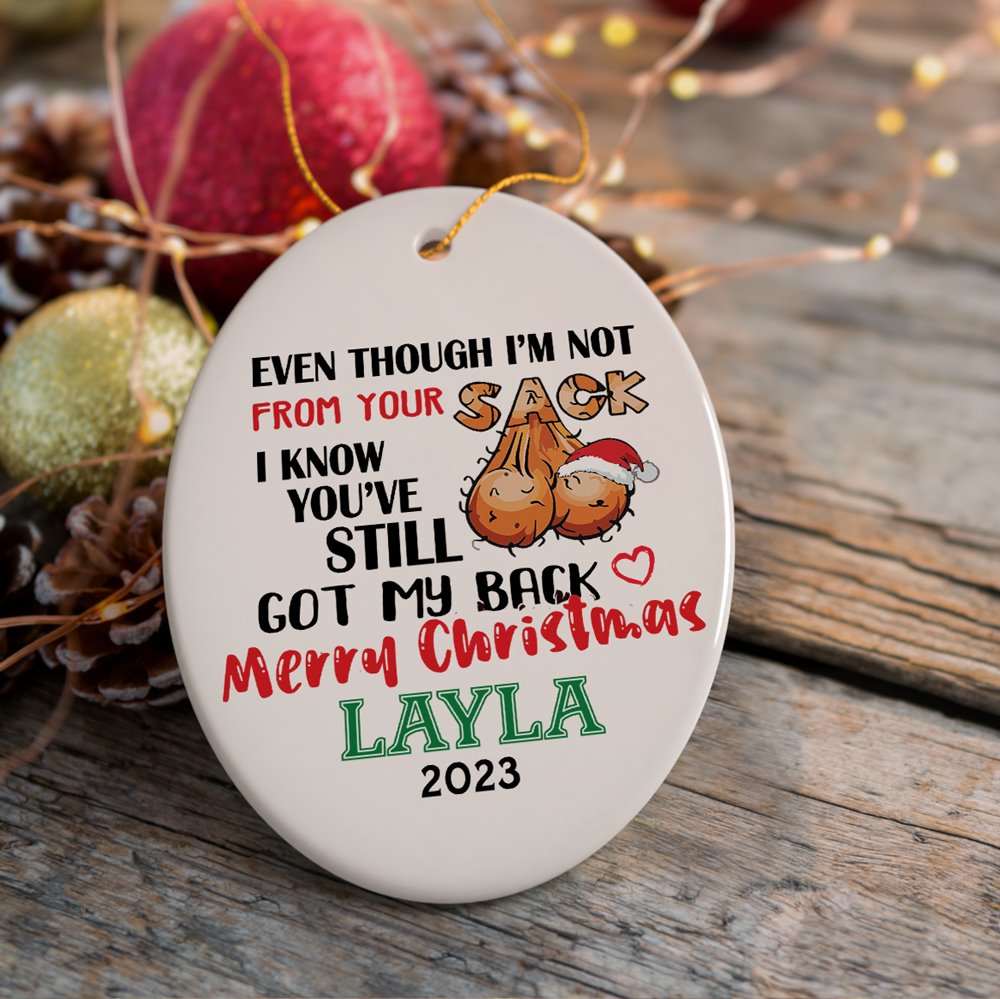 Hilarious Step Dad Personalized Christmas Humor Ornament, Stepfather Gift and Dirty Joke Ceramic Ornament OrnamentallyYou Oval 