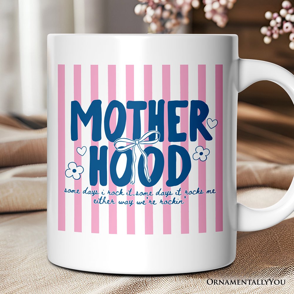 Motherhood Striped Mug, Rockin' Trendy Preppy Mom Gift Personalized Ceramic Mug OrnamentallyYou White Non-Custom 