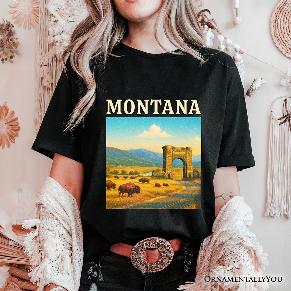 Rustic Montana State Wildlife and Landmark T-Shirt, Yellowstone Entrance Tee and Western Prairie Souvenir T-Shirts OrnamentallyYou 