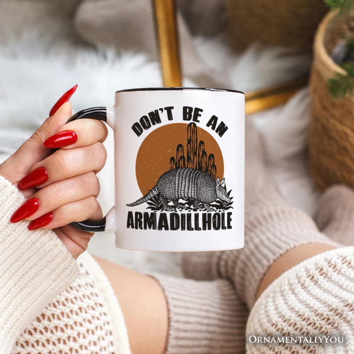 Don’t Be An Armadillhole Armadillo Personalized Mug, Funny Western Animal Gift with Custom Name