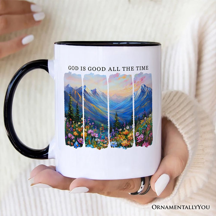 God Is Good All the Time Mountain Christian Personalized Mug, Wildflower Brushstroke Bible Verse Faith Gift with Custom Name Personalized Ceramic Mug OrnamentallyYou 
