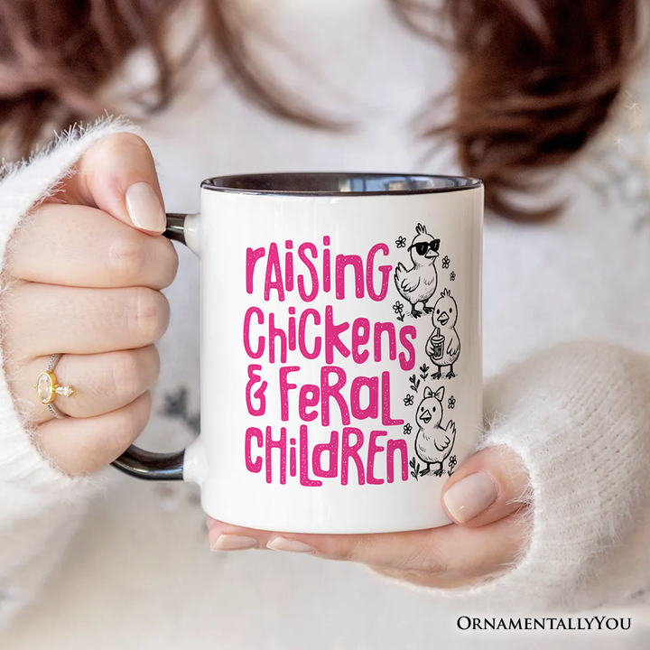 Raising Chickens And Feral Children Personalized Mug, Funny Chicken Mama Farm Life Gift with Custom Name