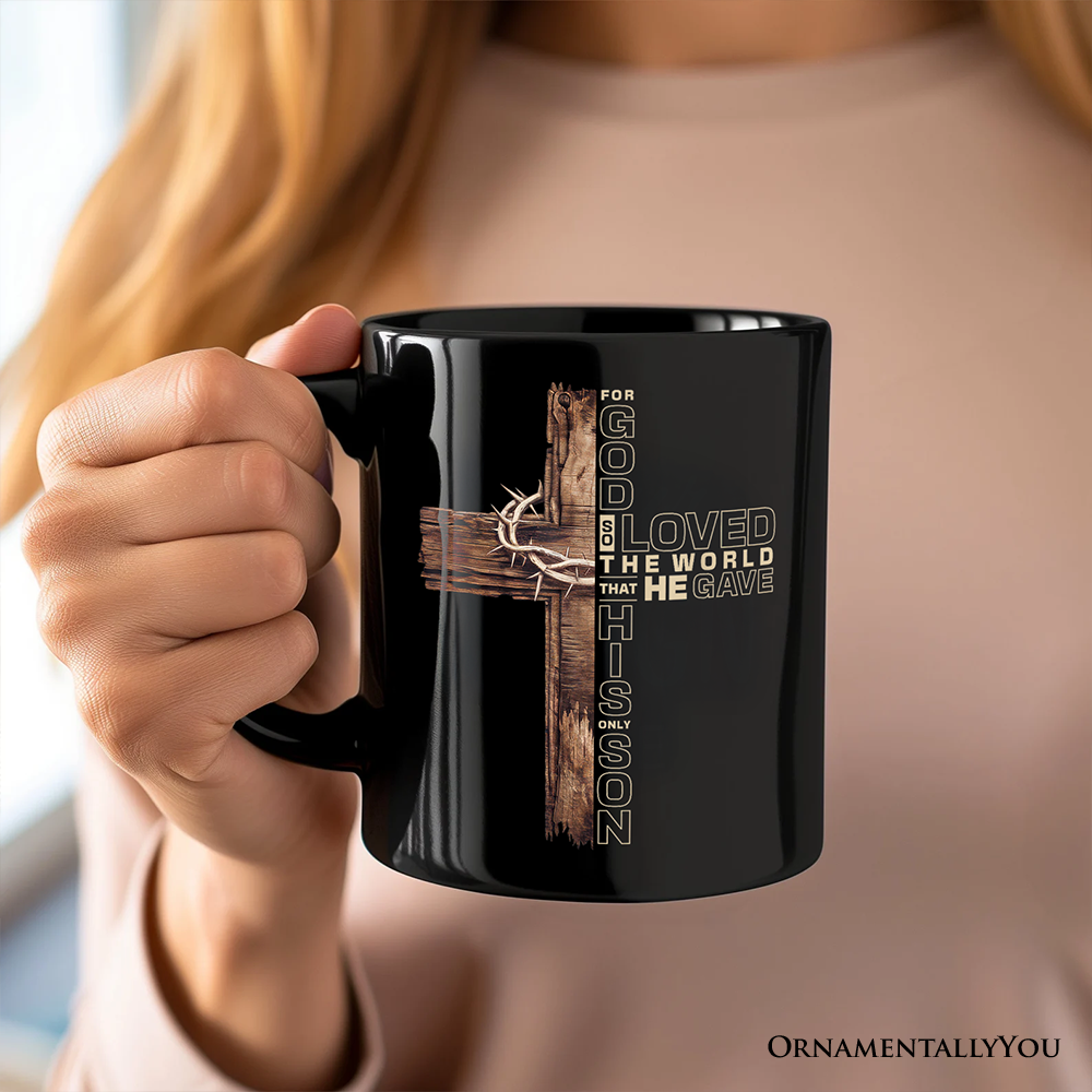 God Gave His Only Son Cross Mug, Christian John 3:16 Faith Gift