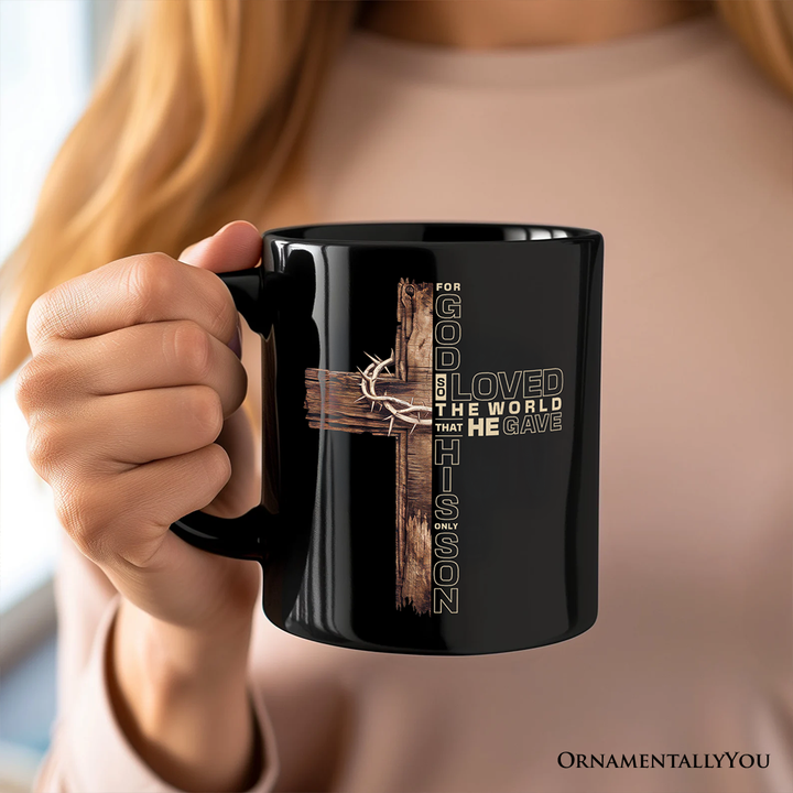 God Gave His Only Son Cross Mug, Christian John 3:16 Faith Gift
