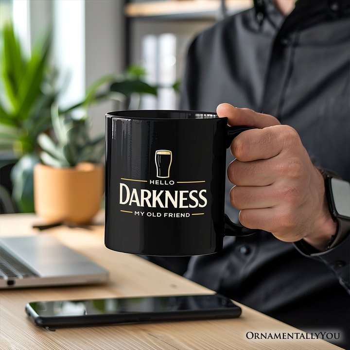 Hello Darkness My Old Friend Mug, Dark Beer Lover Gift
