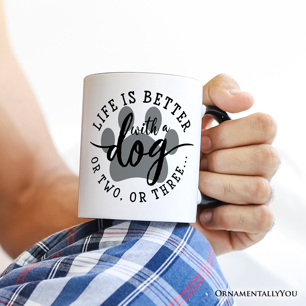 Life Is Better with a Dog Personalized Mug, Funny Quote Pet Gift with Custom Name