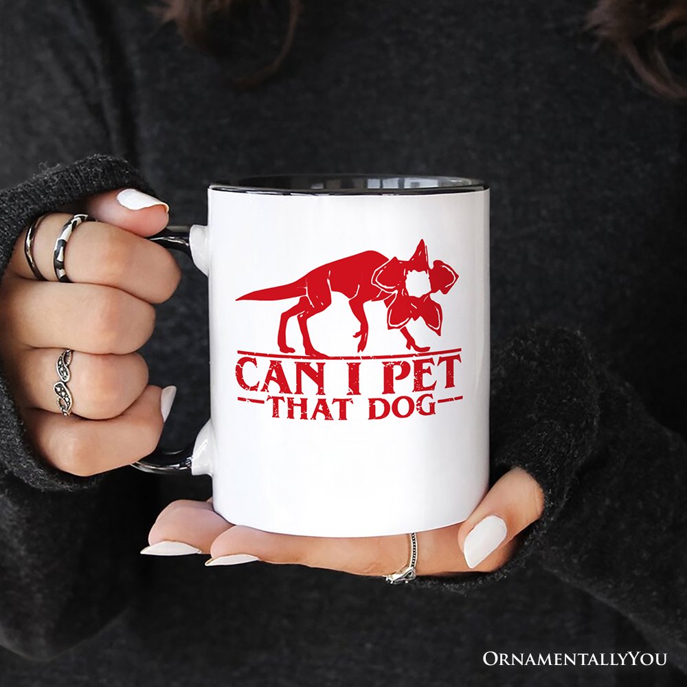 Demodog Can I Pet That Dog Personalized Mug, Funny Stranger Dogs Gift with Custom Name Personalized Ceramic Mug OrnamentallyYou 
