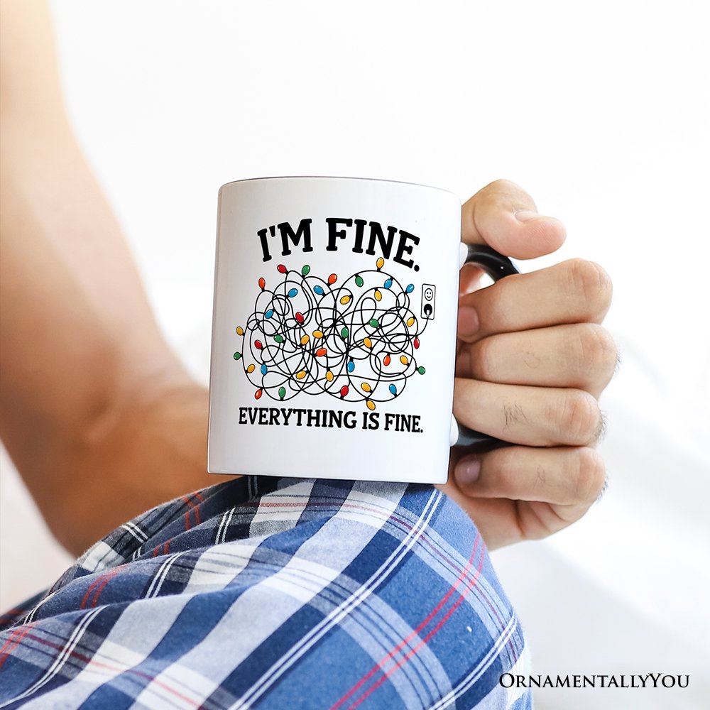 I’m Fine Christmas Lights Personalized Mug, Funny Holiday Humor Gift for Stressed Festive People with Custom Name Personalized Ceramic Mug OrnamentallyYou 