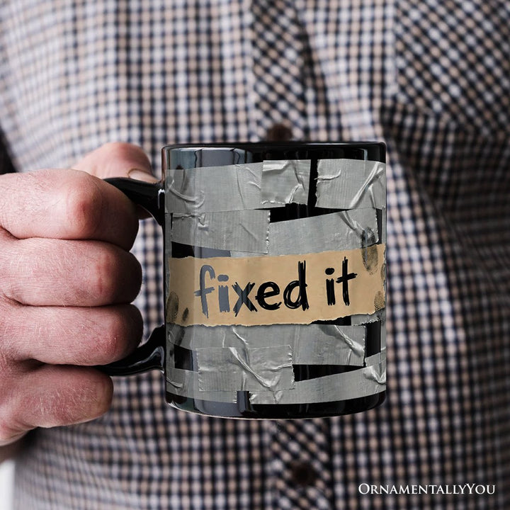 Fixed It Duct Tape Funny Mug, Handyman Dad Gift Personalized Ceramic Mug OrnamentallyYou 
