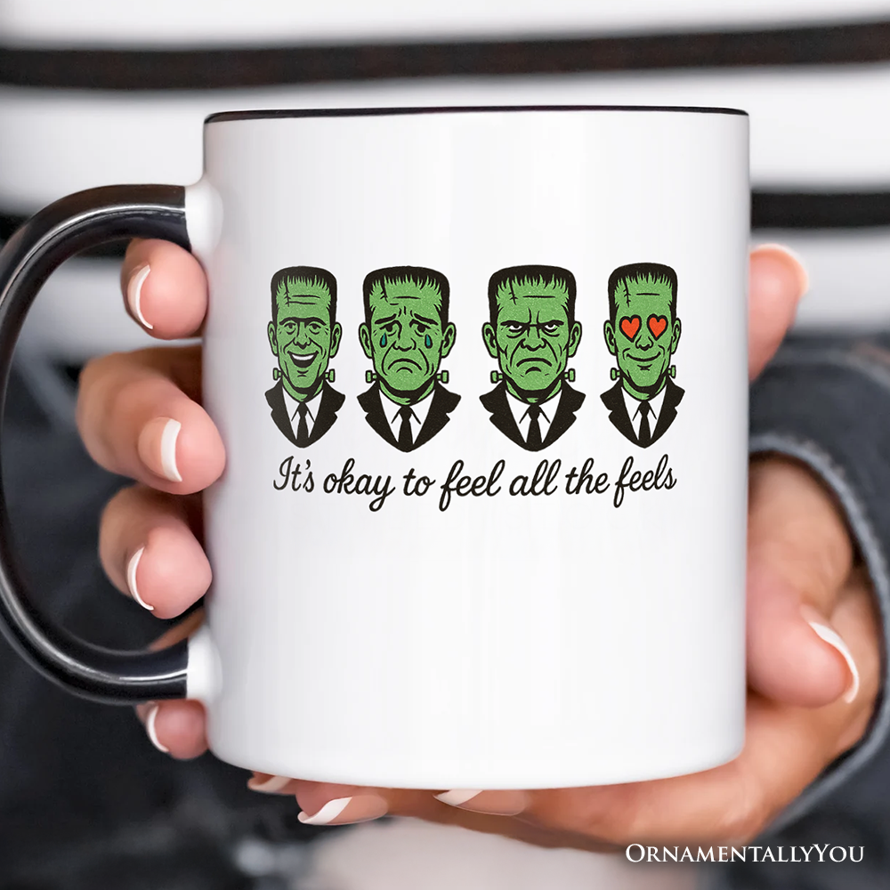 Frankenstein It’s Okay To Feel All The Feels Personalized Mug, Funny Mental Health Feelings Gift with Custom Name