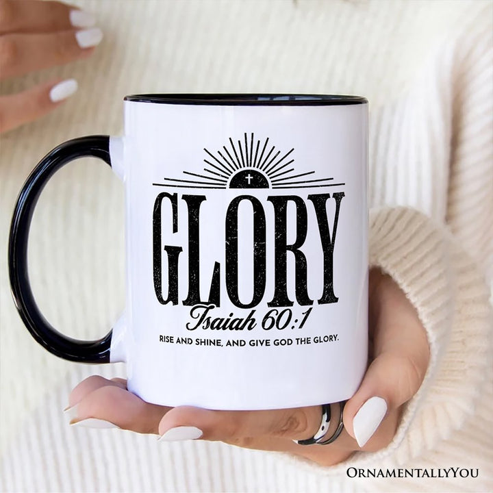 Glory Isaiah 60:1 Christian Personalized Mug, Faith Scripture Inspirational Gift with Custom Name Personalized Ceramic Mug OrnamentallyYou 