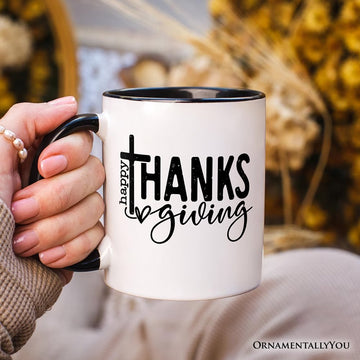 Happy Thanksgiving Mug, Christian Religious Fall Gift Personalized Ceramic Mug OrnamentallyYou 
