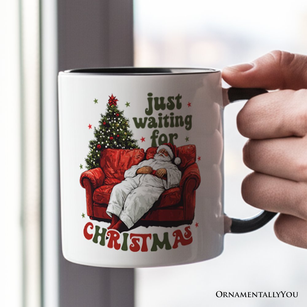 Funny Fat Santa Couch Personalized Mug, Just Waiting for Christmas Gift with Custom Name Personalized Ceramic Mug OrnamentallyYou 