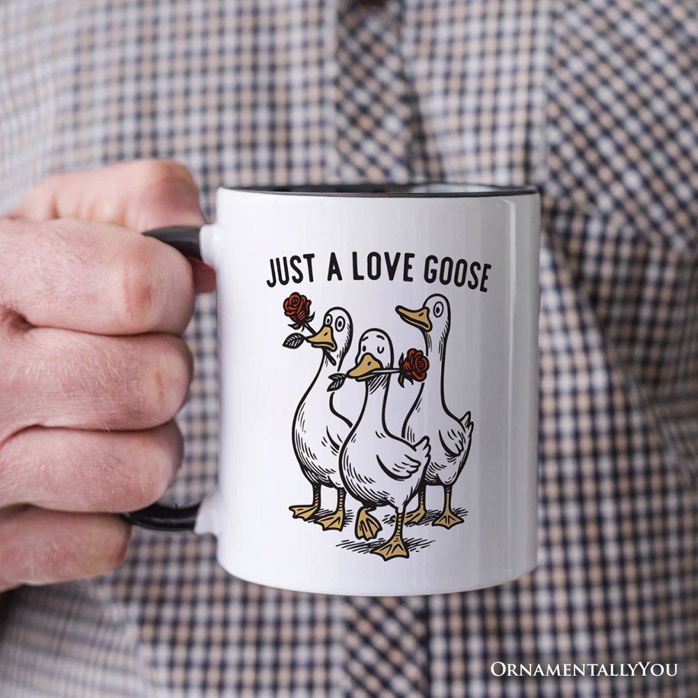 Just a Love Goose Quirky Valentine Personalized Mug, Sarcastic Funny Gift with Custom Name Personalized Ceramic Mug OrnamentallyYou 