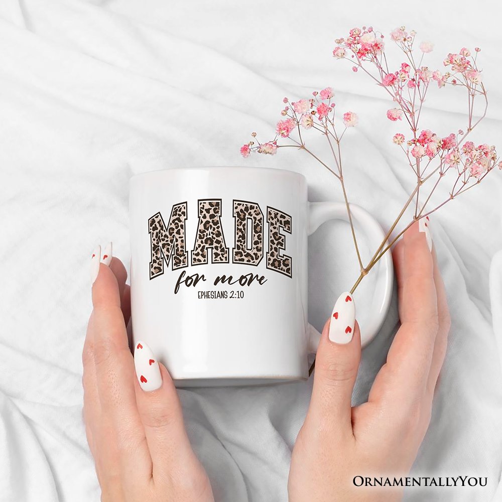 Made For More Christian Personalized Mug, Ephesians 2:10 Leopard Faith Bible Verse Easter Gift with Custom Name Personalized Ceramic Mug OrnamentallyYou 