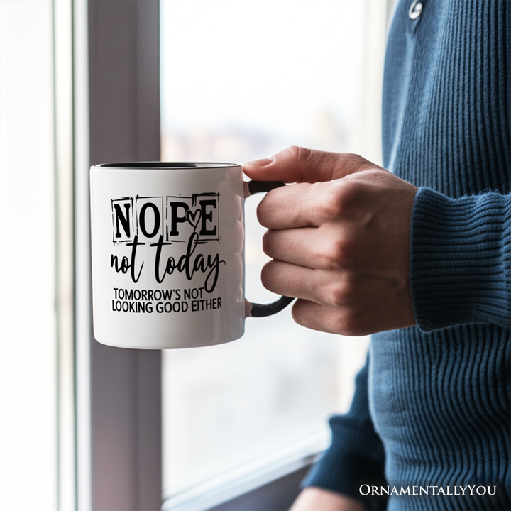 Nope Not Today Funny Personalized Mug, Sassy Lazy Day Quote Gift with Custom Name