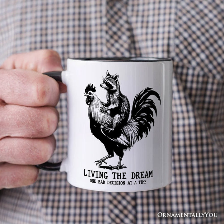 Living the Dream Funny Rooster and Raccoon Personalized Mug, Sarcastic Quote Gift with Custom Name Personalized Ceramic Mug OrnamentallyYou 