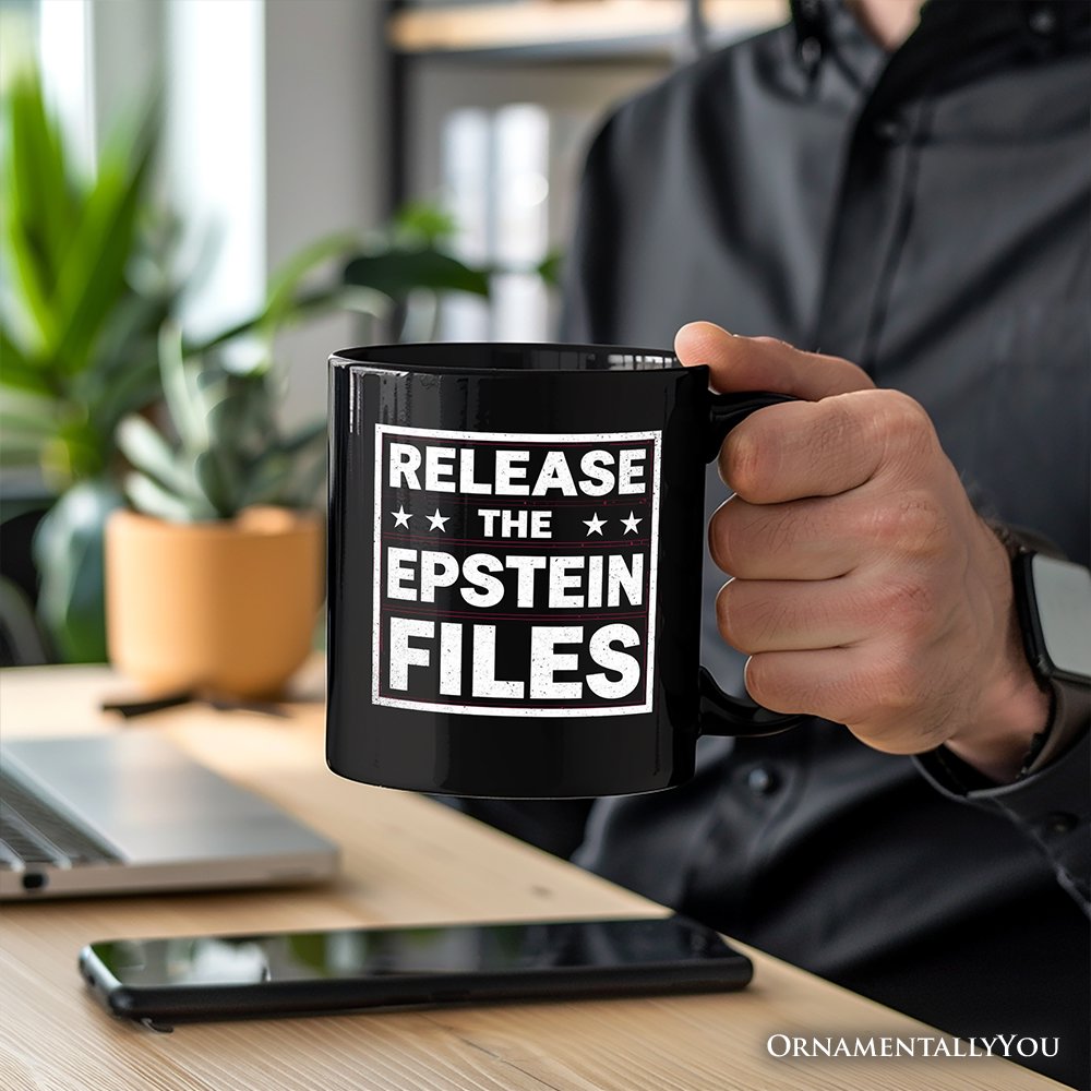 Release The Epstein Files Personalized Mug, Justice Demand Protest Gift with Custom Name OrnamentallyYou 