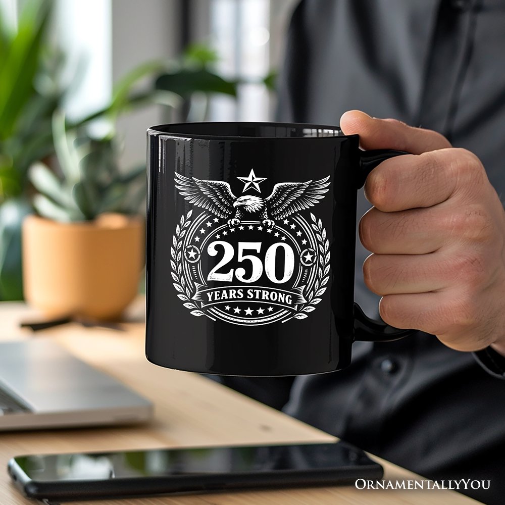 America 250 Years Strong Eagle Personalized Mug, 4th of July USA Patriotic 1776–2026 Gift with Custom Name Personalized Ceramic Mug OrnamentallyYou 