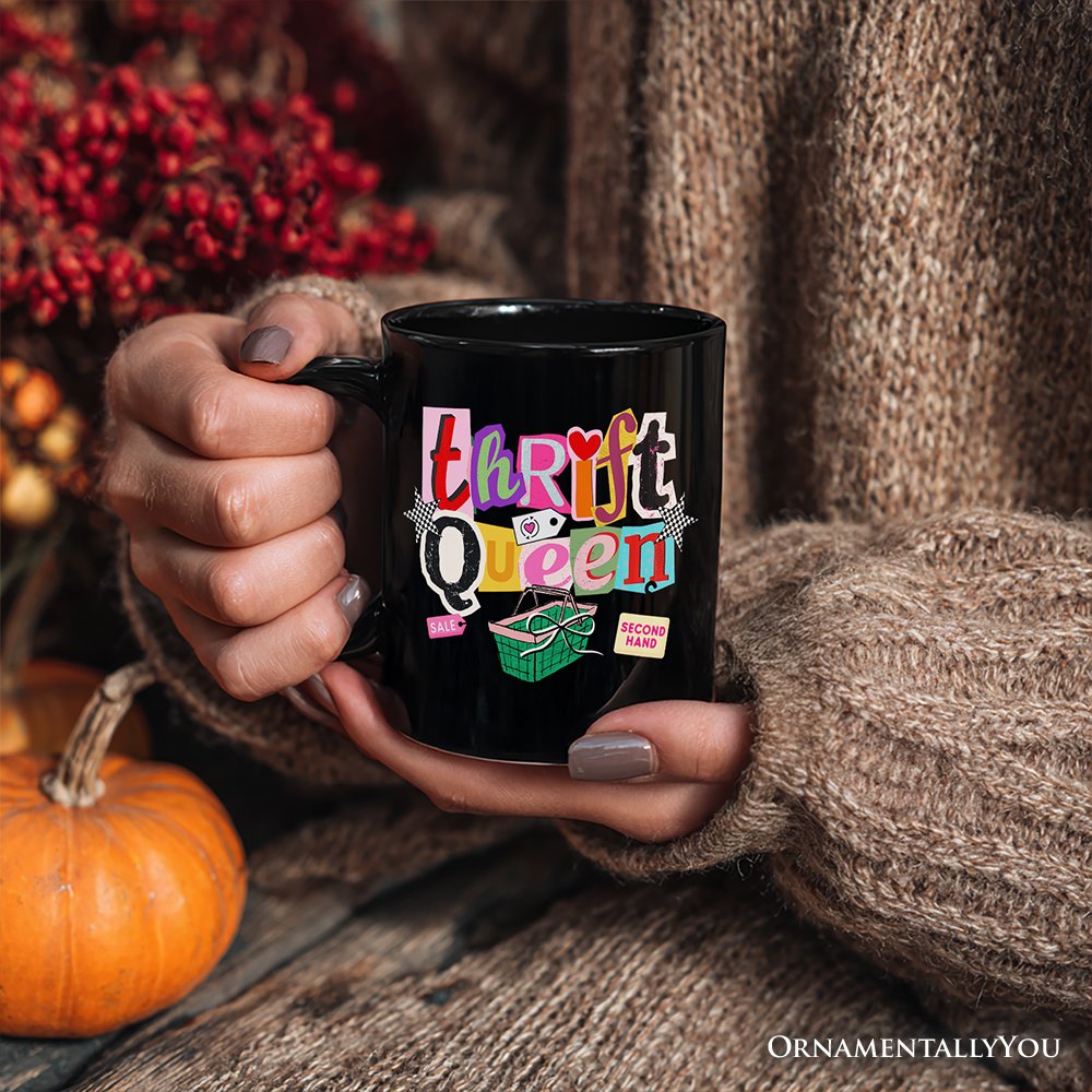 Thrift Queen Mug, Colorful Second Hand Shopping Gift Personalized Ceramic Mug OrnamentallyYou 