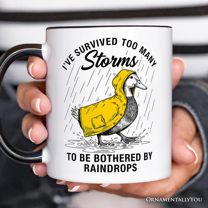Goose Motivational Personalized Mug, Survived Too Many Storms Funny Quote Gift with Custom Name Personalized Ceramic Mug OrnamentallyYou 