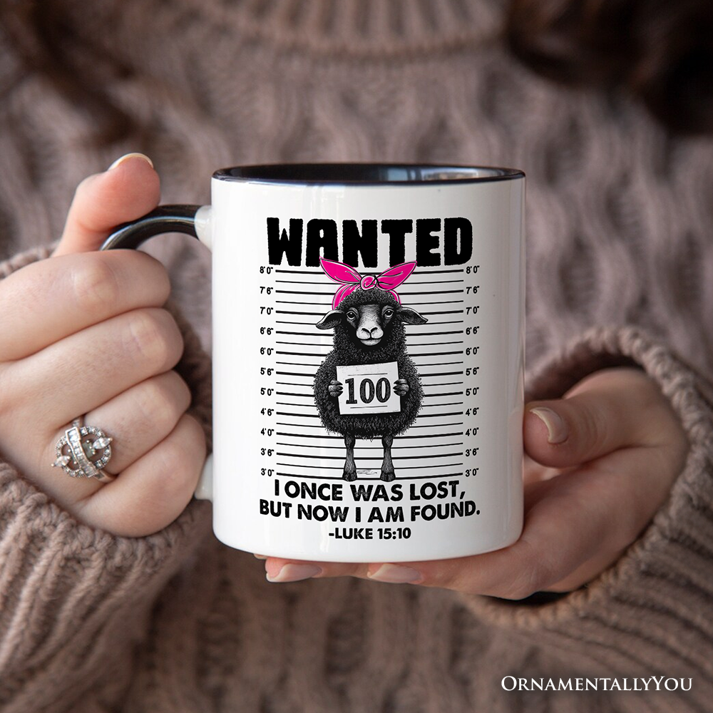 I Once Was Lost But Now I Am Found Luke 1510 Christian Personalized Mug, Wanted Black Sheep Gift with Custom Name
