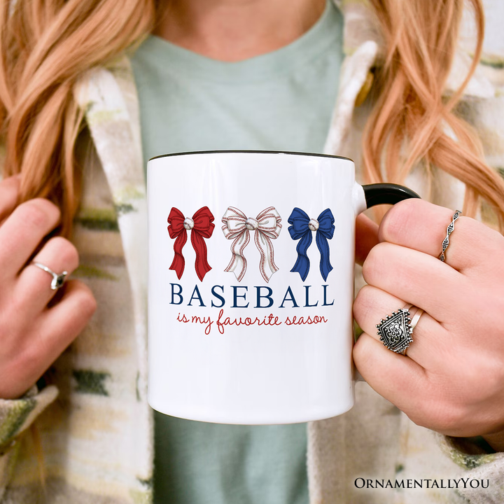 Baseball Is My Favorite Season Mug, Coquette Bow Game Day Gift