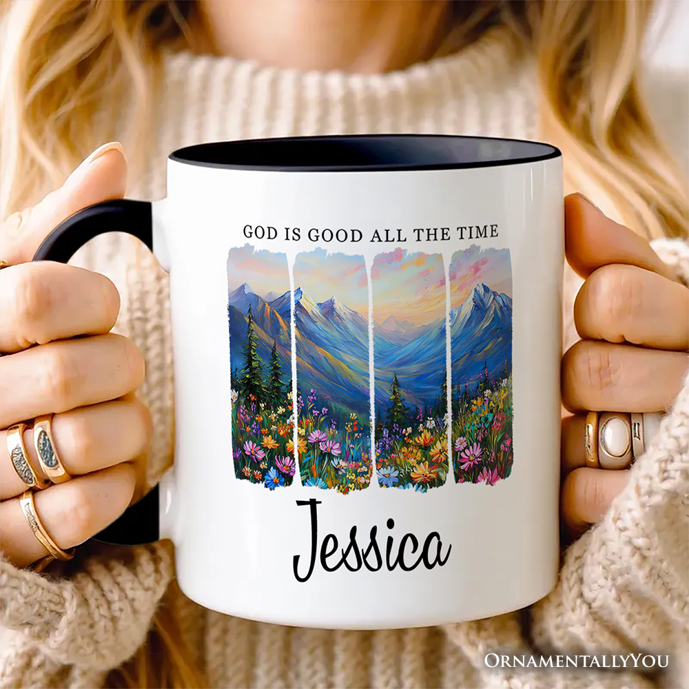 God Is Good All the Time Mountain Christian Personalized Mug, Wildflower Brushstroke Bible Verse Faith Gift with Custom Name