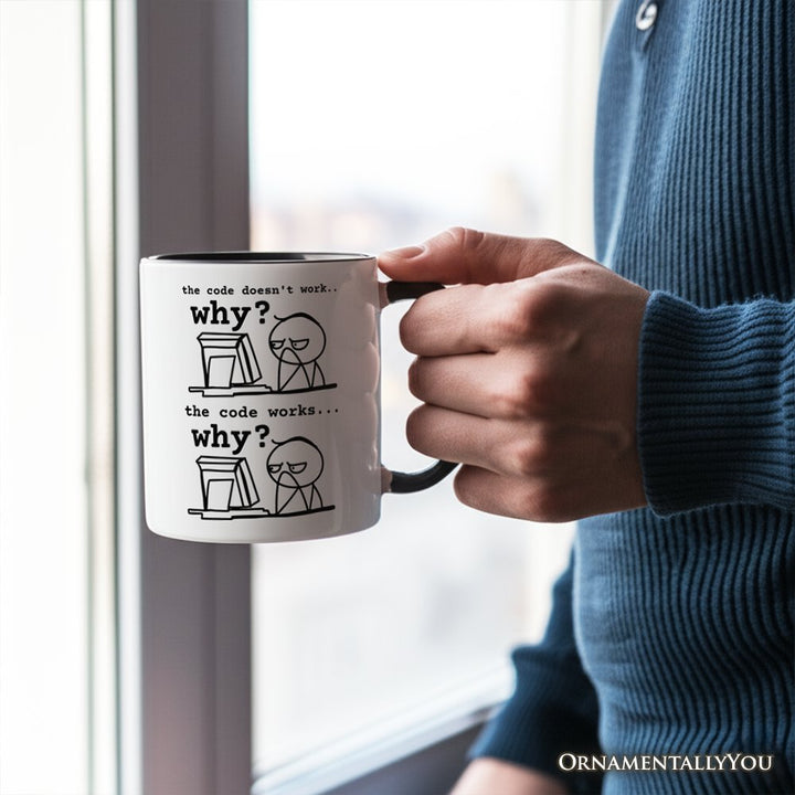 Why Does The Code Work Mug, Funny Programmer Coding Gift Personalized Ceramic Mug OrnamentallyYou 