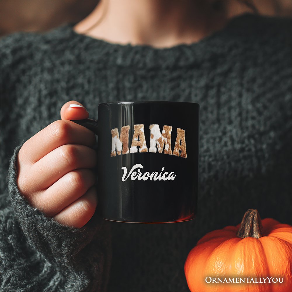 Cow Print Mama Western Personalized Mug, Faux Cowhide Mom Gift with Custom Name Personalized Ceramic Mug OrnamentallyYou 