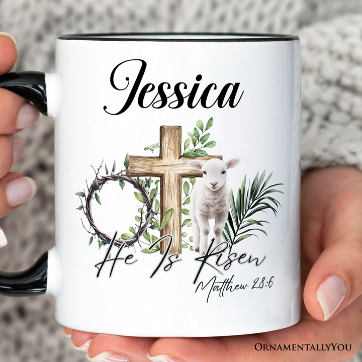 He Is Risen Lamb Cross Christian Easter Personalized Mug, Bible Verse Matthew 28:6 Gift with Custom Name
