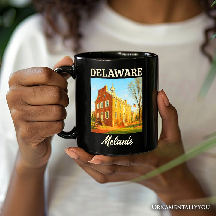 Historic Delaware Old State House Personalized Mug, Colonial Landmark Gift and Mid-Atlantic Souvenir with Custom Name Personalized Ceramic Mug OrnamentallyYou 
