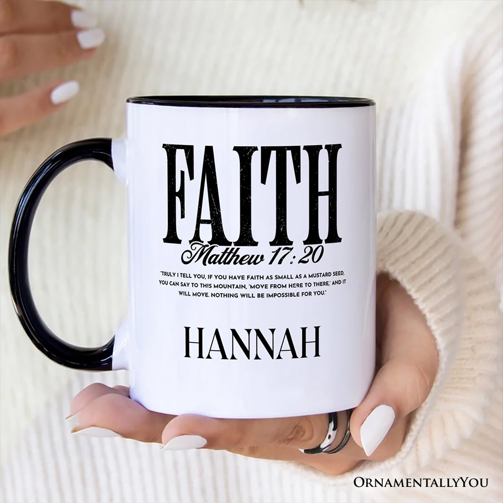 Faith Matthew 17:20 Christian Personalized Mug, Minimal Bible Verse Inspirational Gift with Custom Name Personalized Ceramic Mug OrnamentallyYou 
