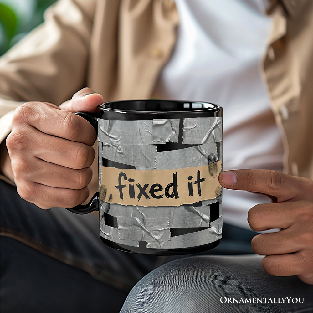 Fixed It Duct Tape Funny Mug, Handyman Dad Gift