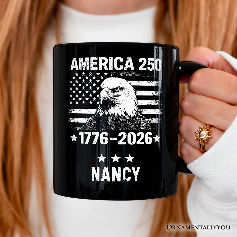 America 250 Freedom Flag Eagle Personalized Mug, 4th of July USA Patriotic 1776–2026 Gift with Custom Name