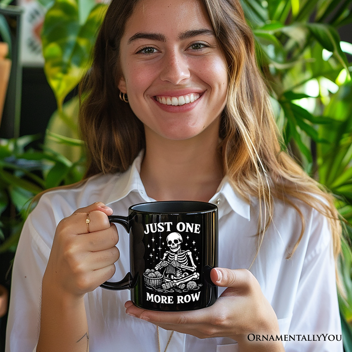 Funny Knitting Skeleton Mug, Just One More Row Crafter Gift